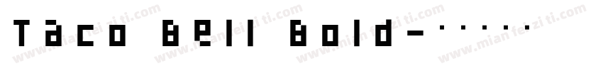 Taco Bell Bold字体转换